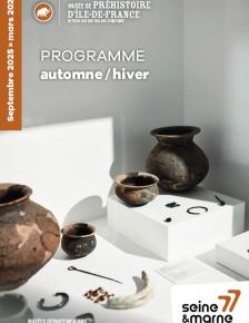 Couverture du programme du musée de Préhistoire d'Île-de-France