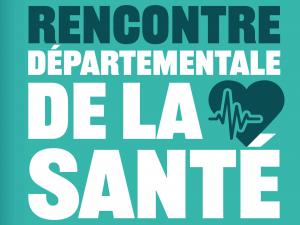 Rencontre départementale de la santé
